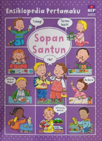 Image of Ensiklopedia Pertamaku : Sopan Santun