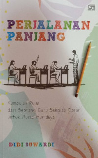 Image of Perjalanan Panjang : kumpulan puisi dari seorang guru Sekolah Dasar