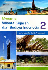 Image of Mengenal wisata sejarah dan budaya Indonesia 2