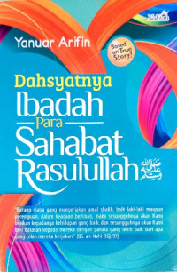 Image of Dahsyatnya ibadah para sahabat Rasulullah