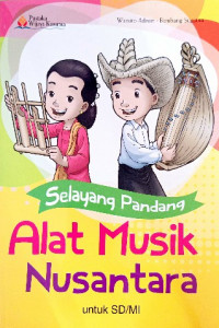 Image of Selayang pandang alat musik nusantara