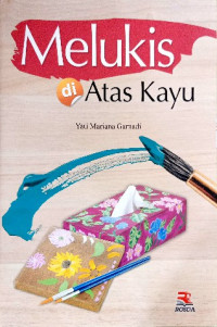 Image of Melukis di atas kayu