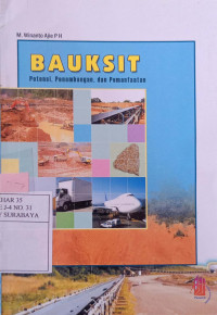 Image of Bauksit : potensi, penambangan dan pemanfaatan