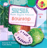 Image of Sirsak buah sejuta khasiat / soursop fruit with a million benefits