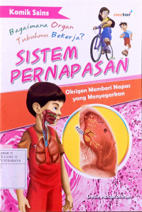 Image of Sistem pernapasan : oksigen memberi napas yang menyegarkan