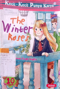 Image of Kecil-kecil punya karya : the winter roses