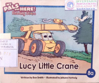 Image of My pals: lucy little crane