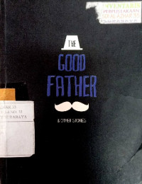 Image of The good father & other stories