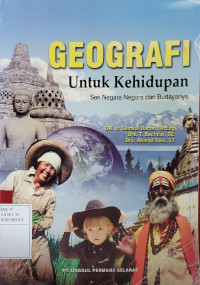 Image of Geografi Untuk Kehidupan : Seri Negara-Negara dan Budayanya