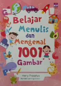Image of Belajar menulis dan mengenal 1001 gambar