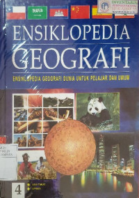 Image of Ensiklopedia Geografi : Ensiklopedia Geografi Dunia untuk Pelajar dan Umum Jilid 4