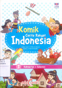 Image of Komik cerita rakyat Indonesia vol.3 kalimantan sulawesi
