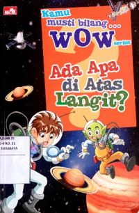 Image of Ada apa di atas langit? - kamu harus bilang... wow series