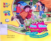 Image of Ups ! aku tidak ceroboh lagi !
