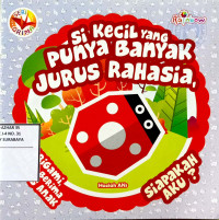 Image of Si kecil yang punya banyak jurus rahasia : siapakah itu ?