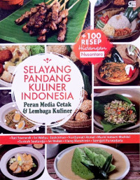 Image of Selayang pandang kuliner indonesia : peran media cetak & lembaga kuliner