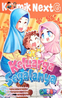 Image of Komik NextG : Keluarga segalanya