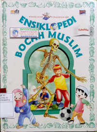 Image of Ensiklopedia bocah muslim : tubuhku