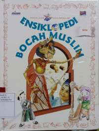 Image of Ensiklopedia bocah muslim : seni