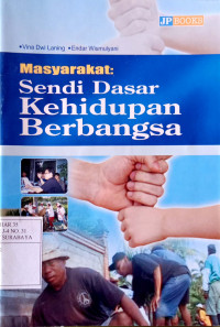 Image of Masyarakat : sendi dasar kehidupan berbangsa
