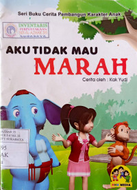 Image of Aku tidak mau marah