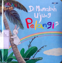Image of Dimanakah ujung pelangi?