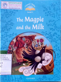 Image of The magpie and the milk