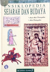 Image of Ensiklopedia sejarah dan budaya : awal abad pertengahan, abad pertengahan