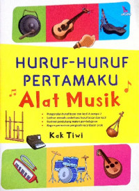 Image of Huruf huruf pertamaku alat musik