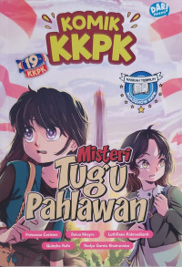 Image of Komik KKPK : Misteri tugu pahlawan