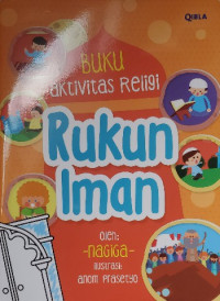 Image of Buku Aktivitas Religi : Rukun Iman
